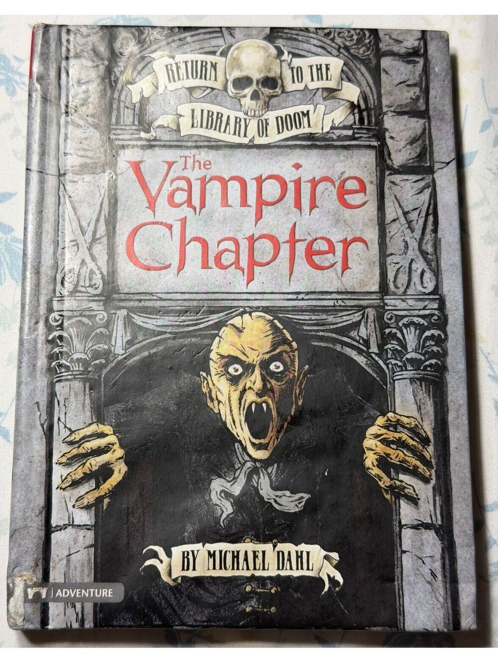 BOOK The Vampire Chapter by Michael Dahl - Return to the Library of Doom Series
